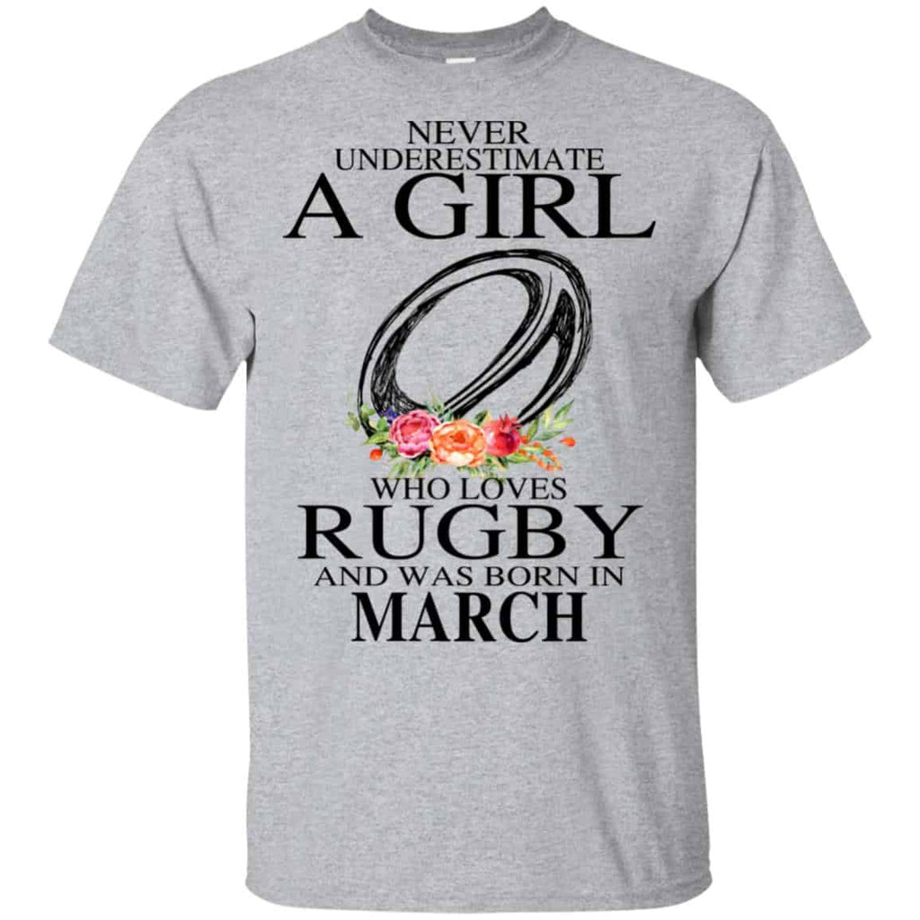 A Girl Who Loves Rugby And Was Born In March T-Shirts, Hoodie, Tank