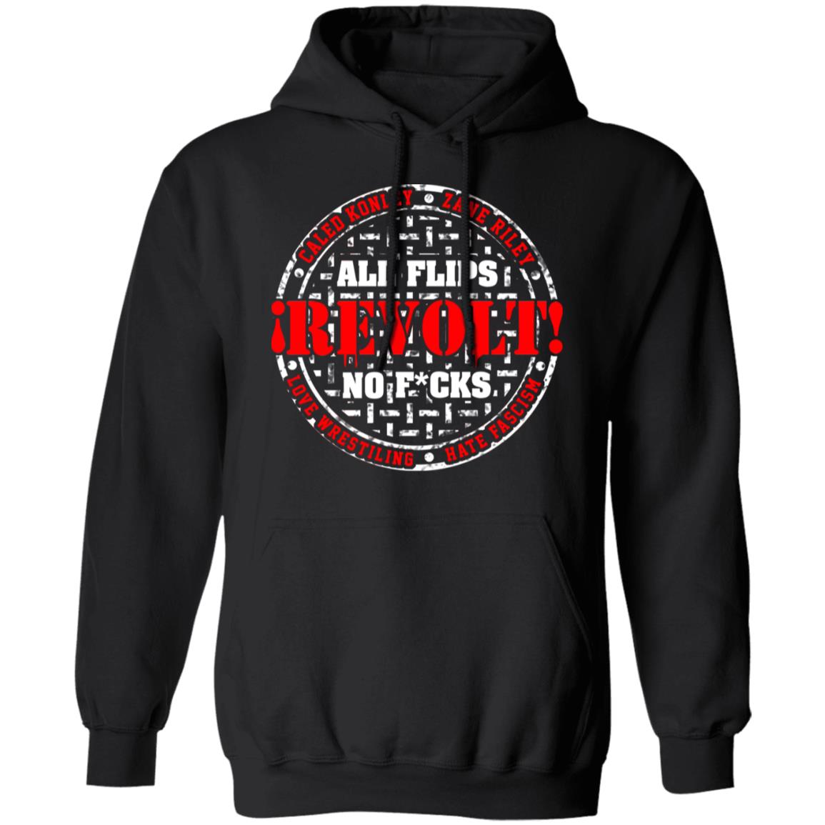 All Flips Revolt No Fucks Caleb Konley Shirt, Hoodie, Tank