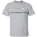 Life Is A Soup And I’m A Fork T-Shirts, Hoodie, Tank