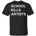 School Kills Artists T-Shirts, Hoodie, Tank