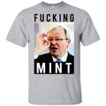 Fucking Mint Rudd Shirt, Hoodie, Tank