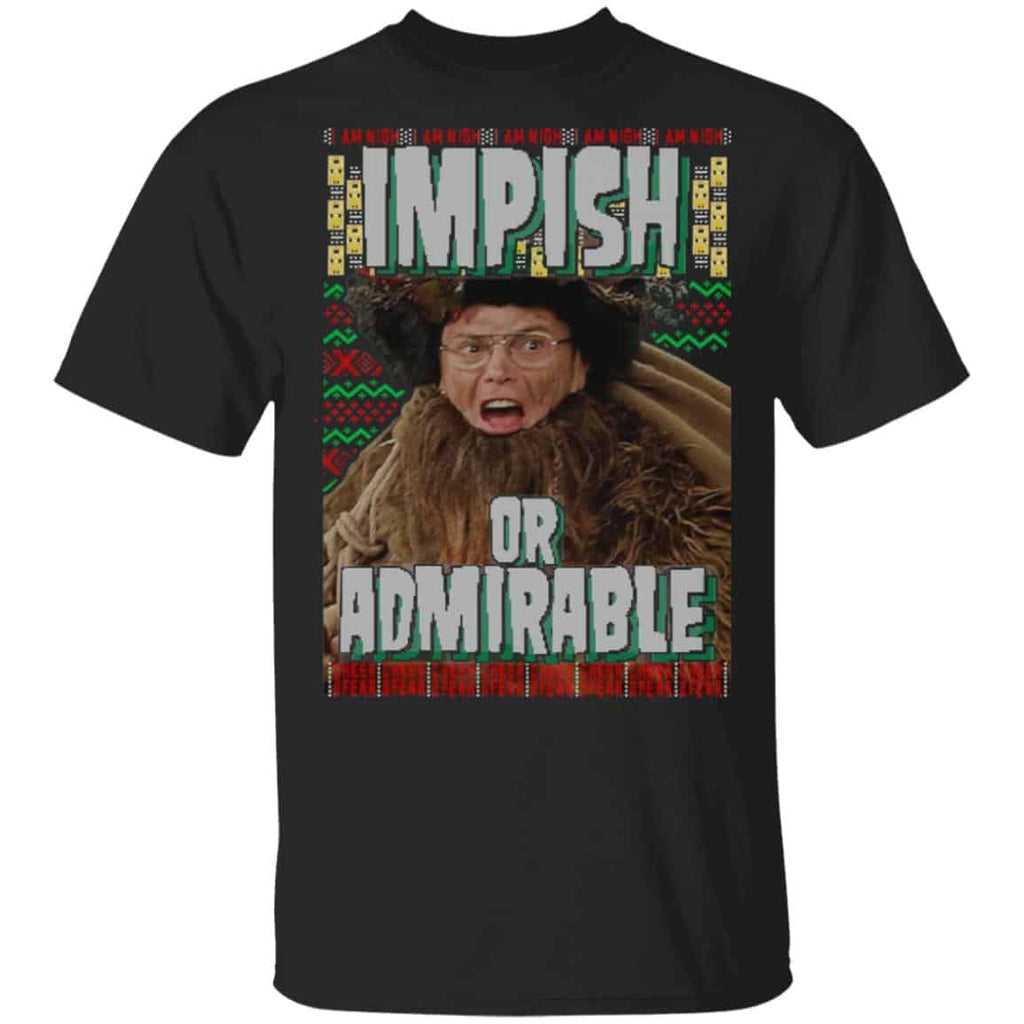 Impish or Admirable Sweatshirt , Hoodie, Tank