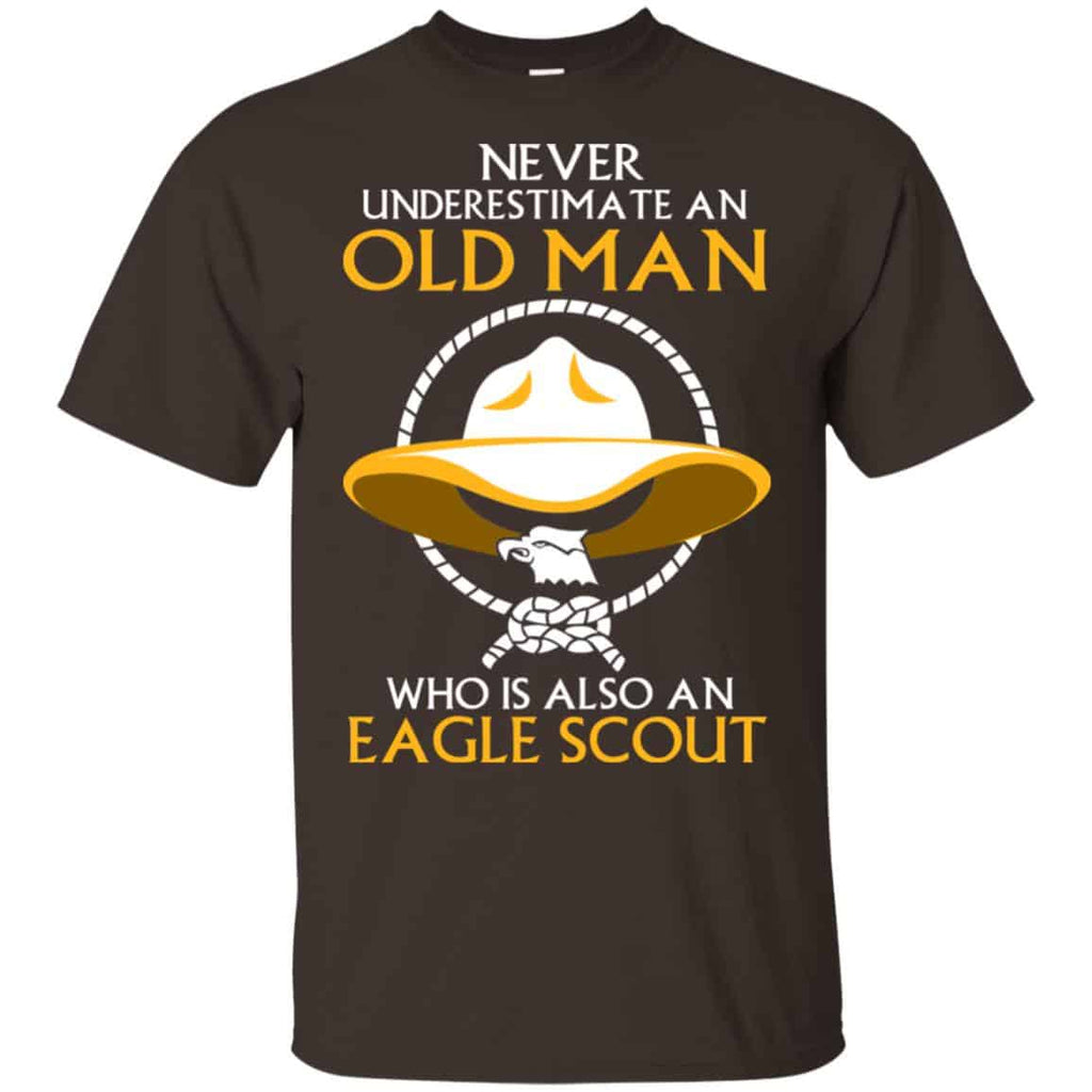 Never Underestimate An Old Man Who Is Also An Eagle Scout Shirt, Hoodie, Tank