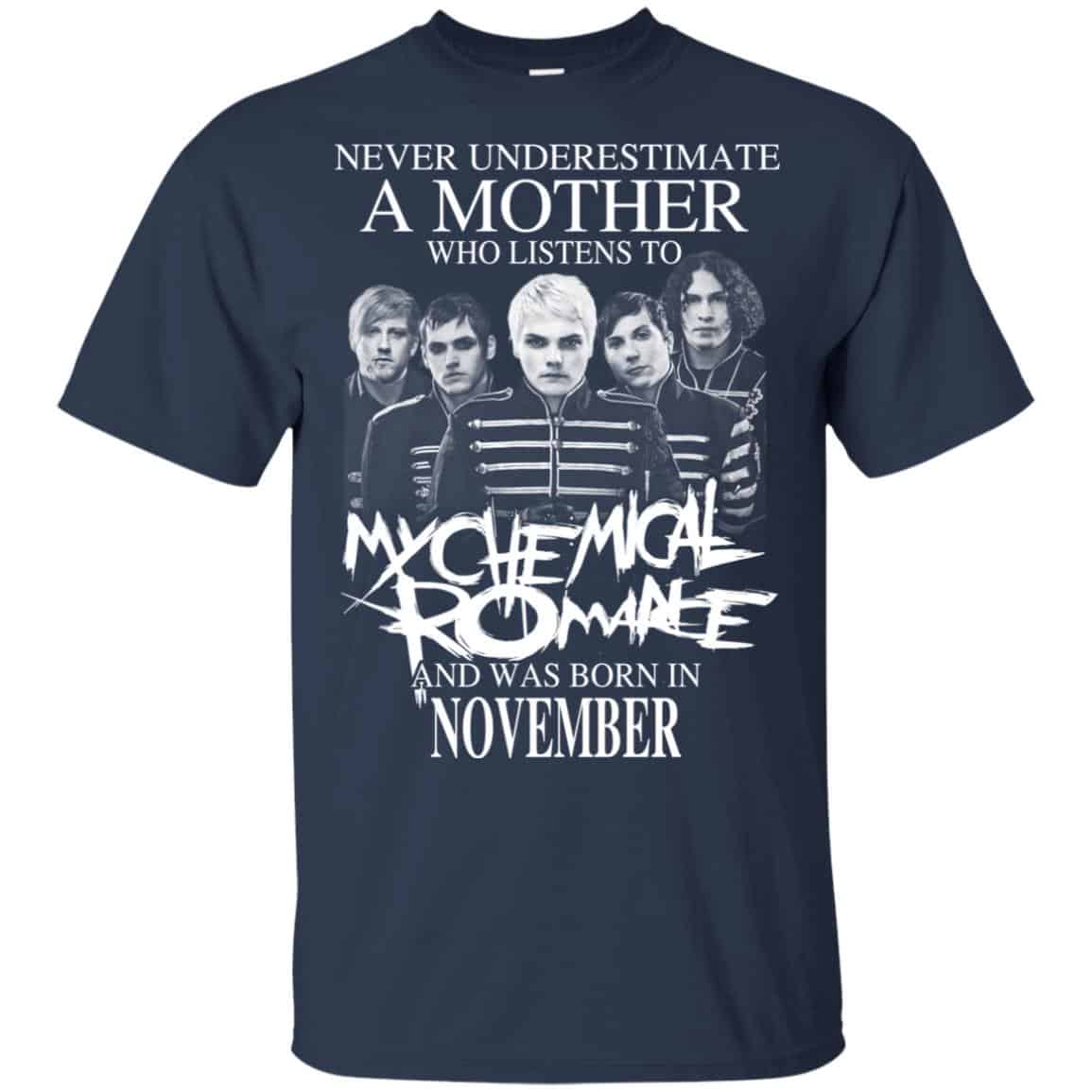 A Mother Who Listens To My Chemical Romance And Was Born In November T-Shirts, Hoodie, Tank