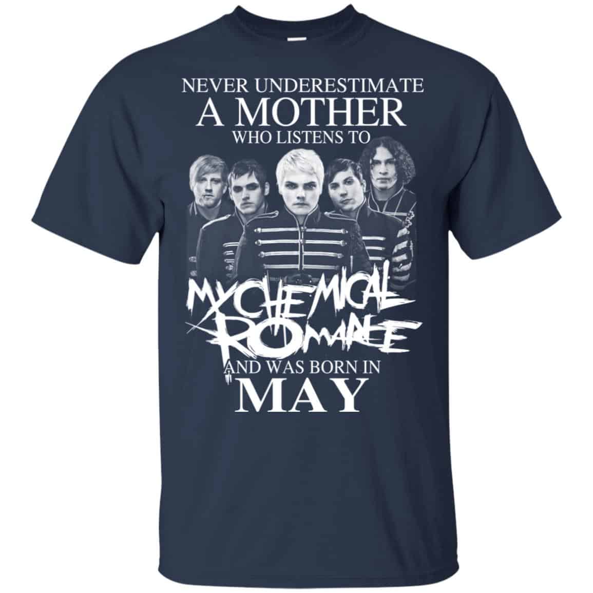 A Mother Who Listens To My Chemical Romance And Was Born In May T-Shirts, Hoodie, Tank
