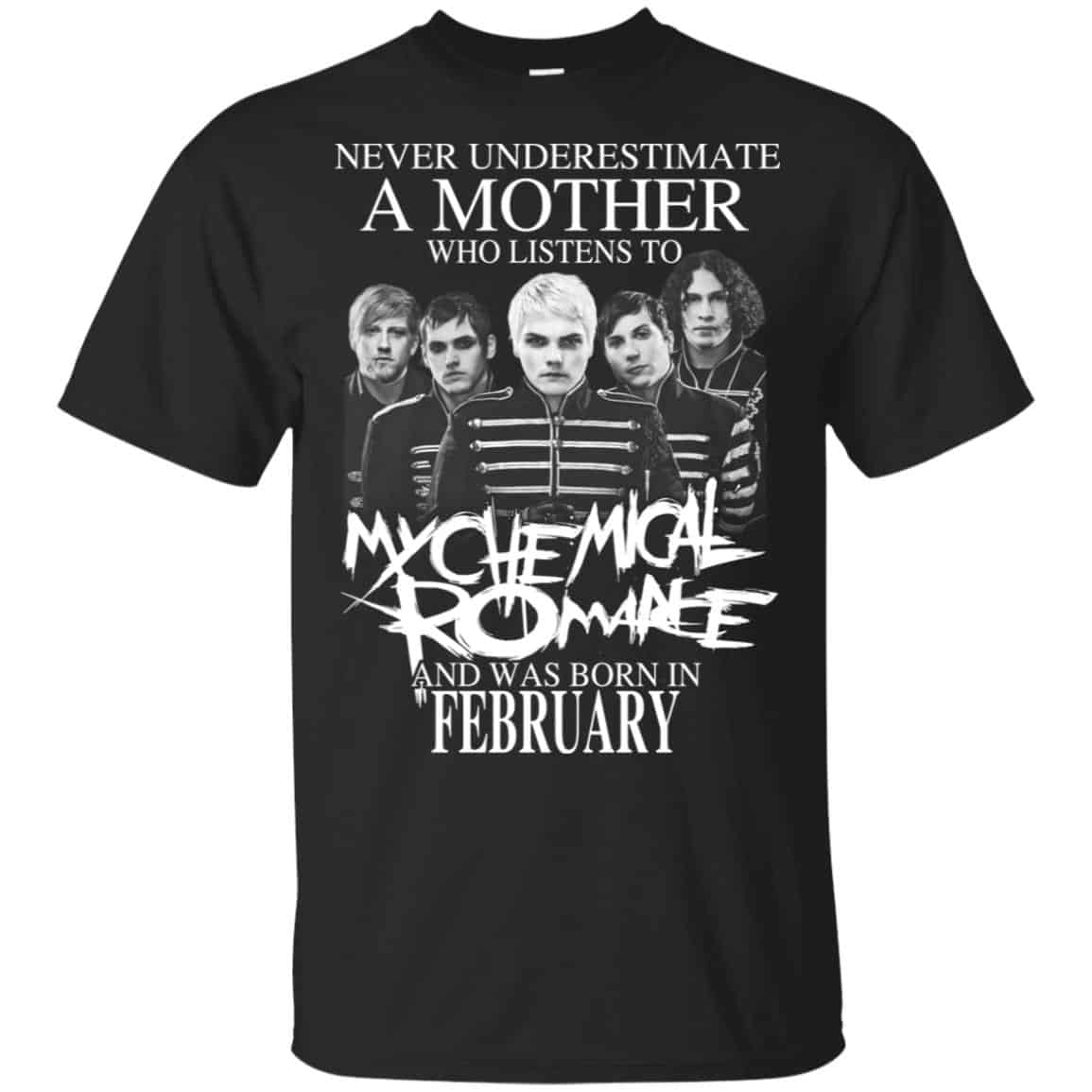 A Mother Who Listens To My Chemical Romance And Was Born In February T-Shirts, Hoodie, Tank