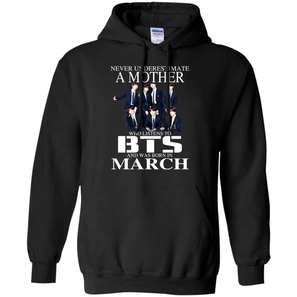A Mother Who Listens To BTS And Was Born In March T-Shirts, Hoodie, Tank