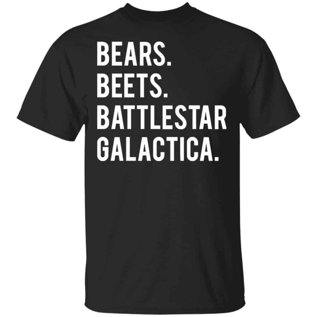 Bears Beets Battlestar Galactica Shirt, Hoodie, Tank