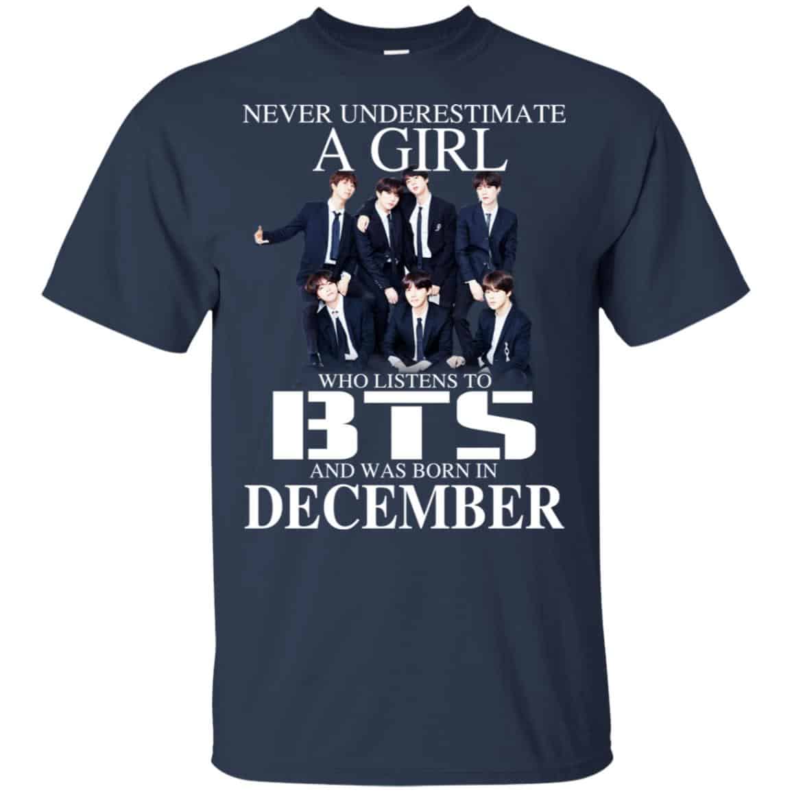A Girl Who Listens To BTS And Was Born In December T-Shirts, Hoodie, Tank