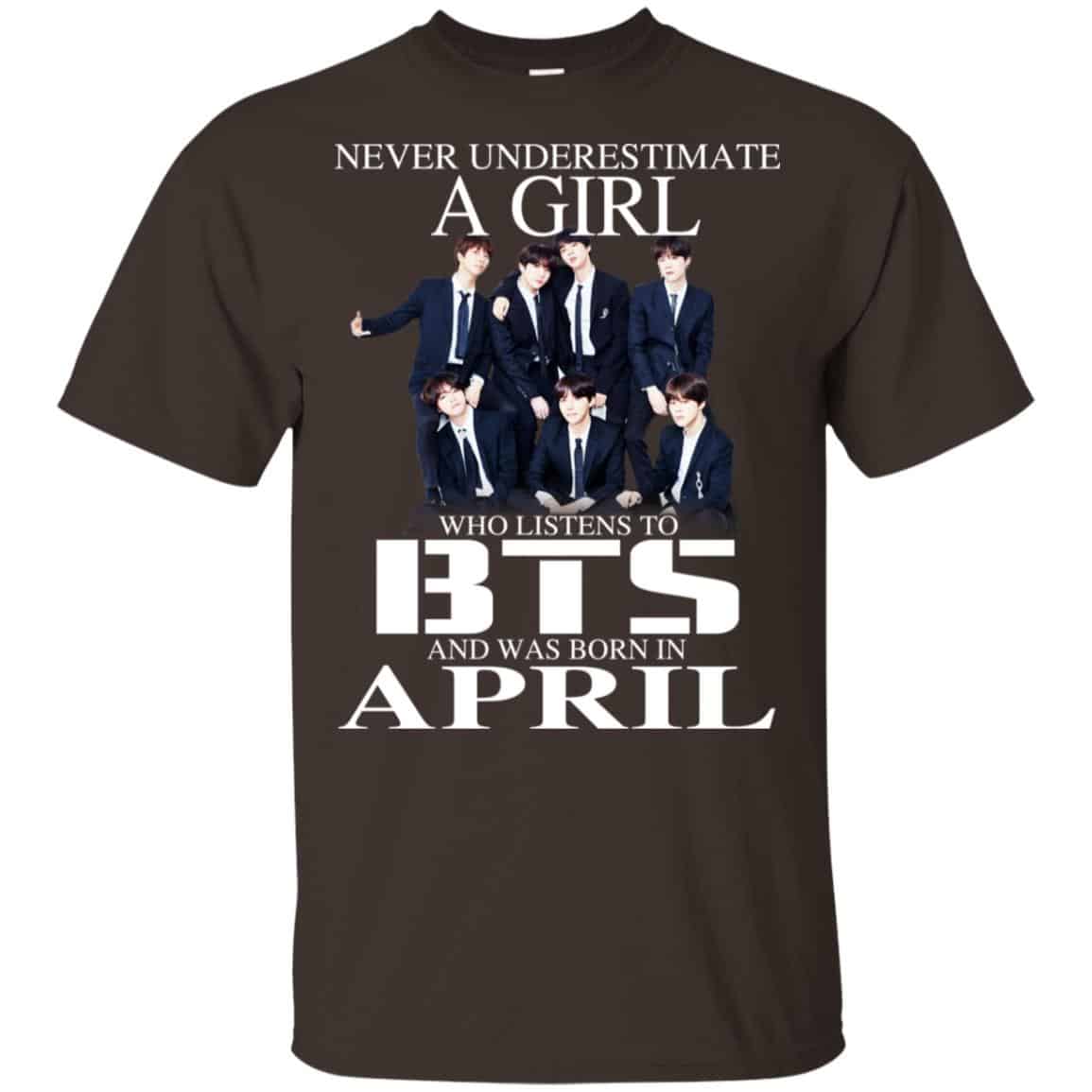 A Girl Who Listens To BTS And Was Born In April T-Shirts, Hoodie, Tank