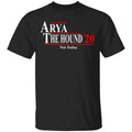 Arya The Hound 2020 Not Today Shirt, Hoodie, Tank