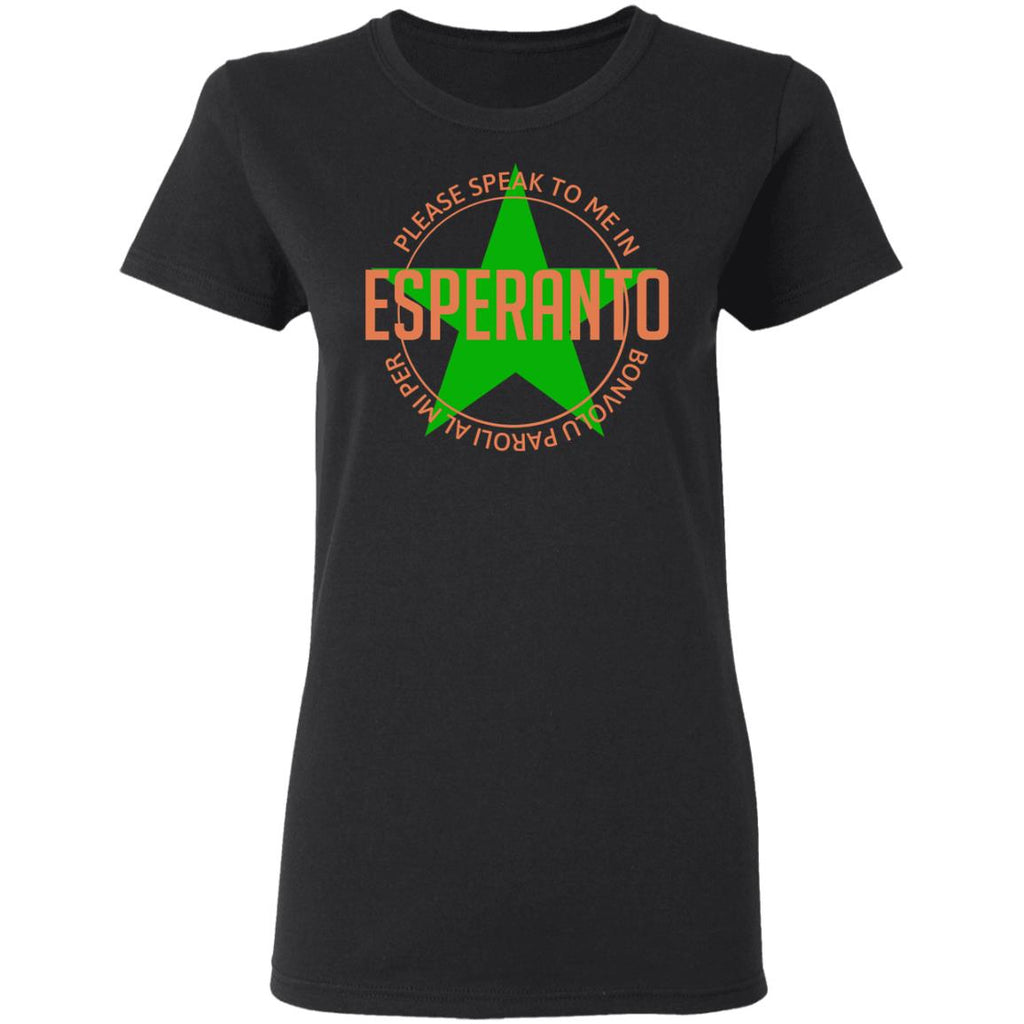 Please Speak To Me In Esperanto Bonvolu Paroli al Mi Per Esperanto Shirt, Hoodie, Tank