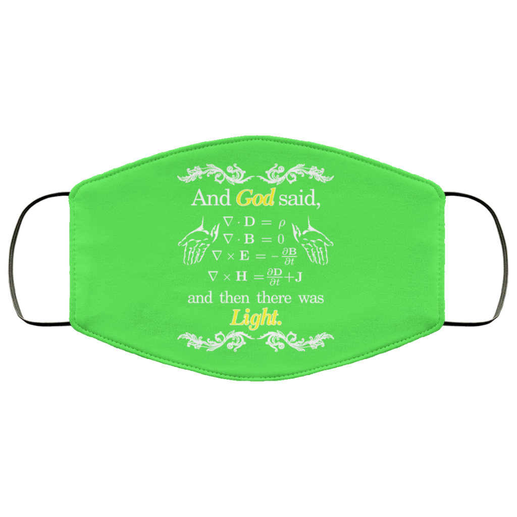 God Said Maxwell Equations Christian Physics Nerd Face Mask