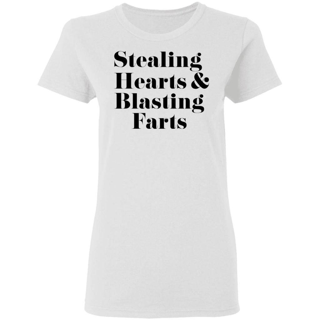 Stealing Hearts & Blasting Farts Shirt, Hoodie, Tank