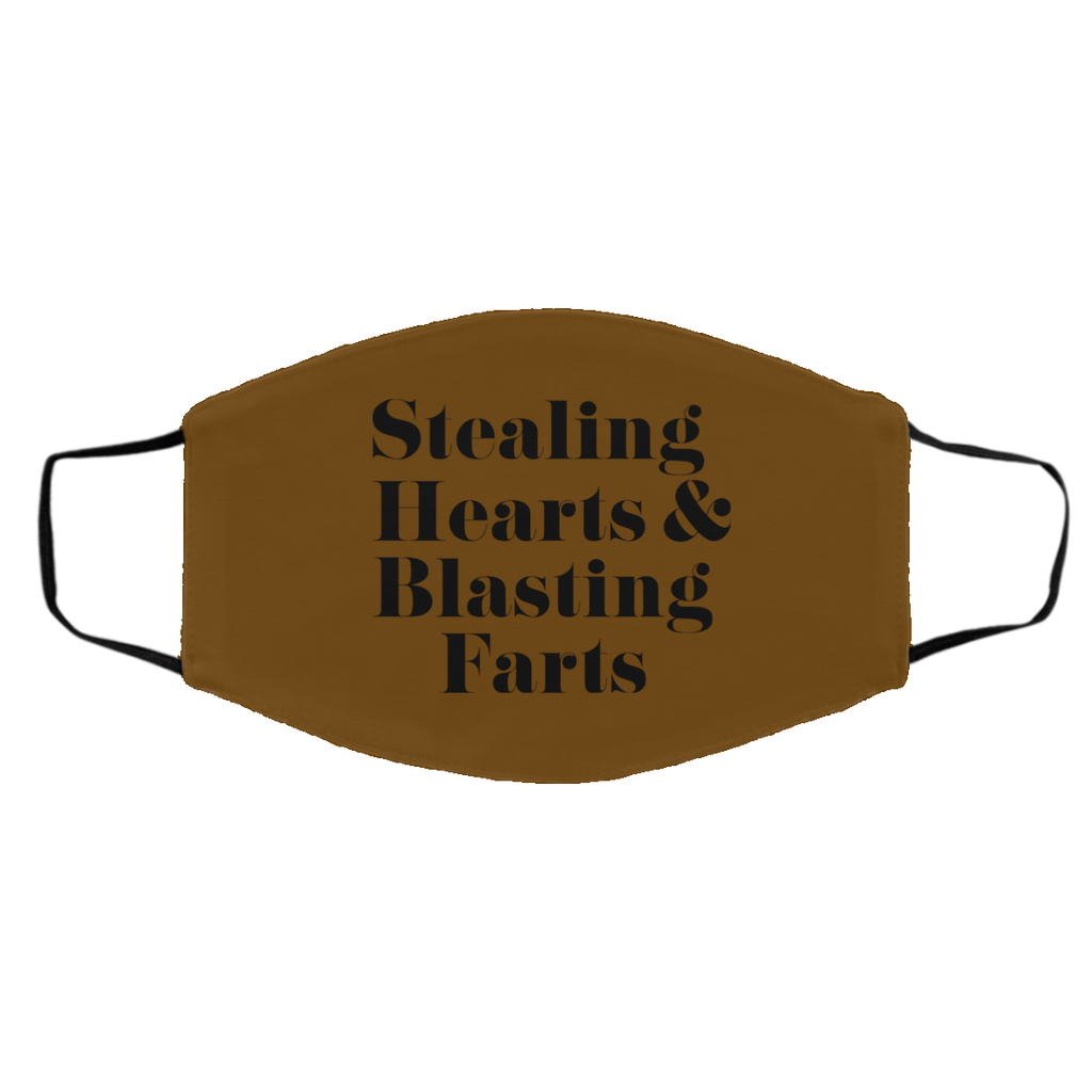 Stealing Hearts & Blasting Farts Face Mask