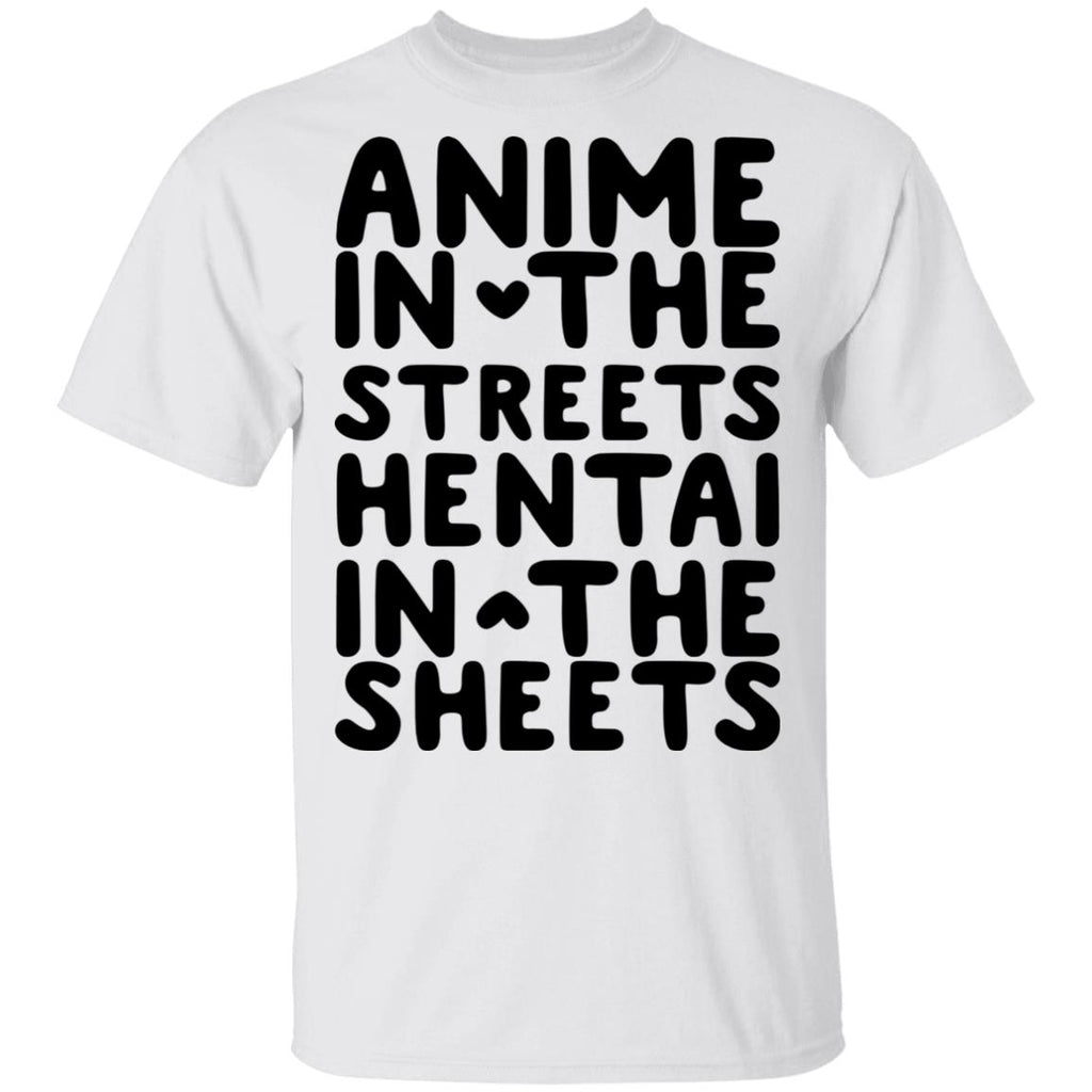 Anime In The Streets Hentai In The Sheets Shirt, Hoodie, Tank