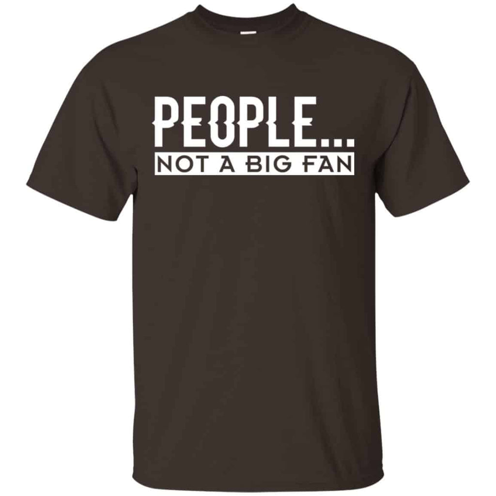 People Not A Big Fan Introvert Shirt, Hoodie, Tank
