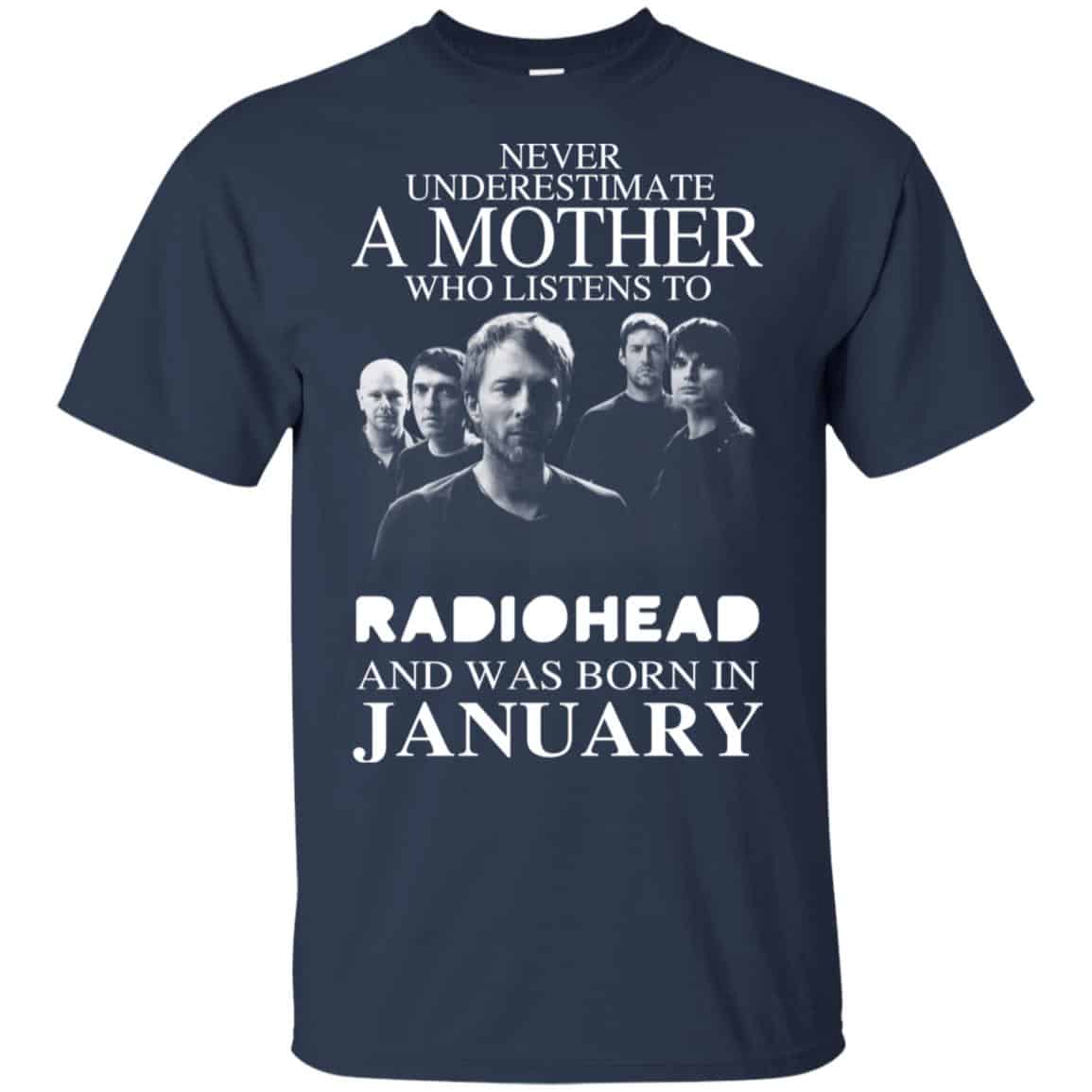 A Mother Who Listens To Radiohead And Was Born In January T-Shirts, Hoodie, Tank