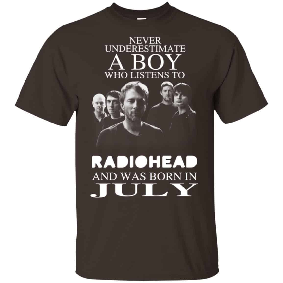 A Boy Who Listens To Radiohead And Was Born In July T-Shirts, Hoodie, Tank