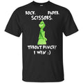 The Grinch: Rock Paper Scissors Throat Punch I Win T-Shirts, Hoodie, Tank