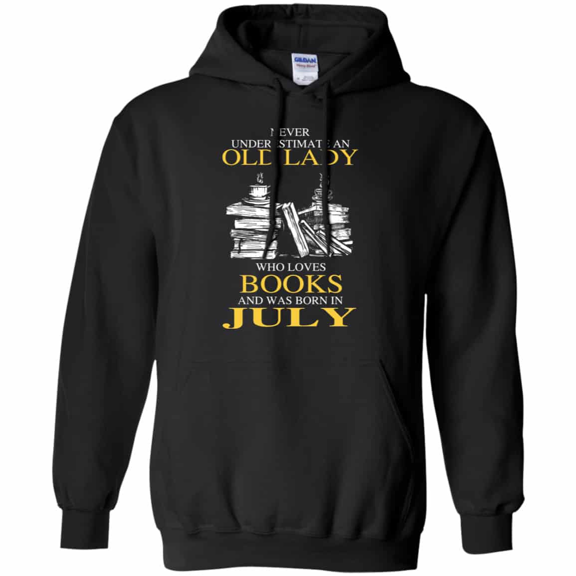 An Old Lady Who Loves Books And Was Born In July Shirt, Hoodie, Tank