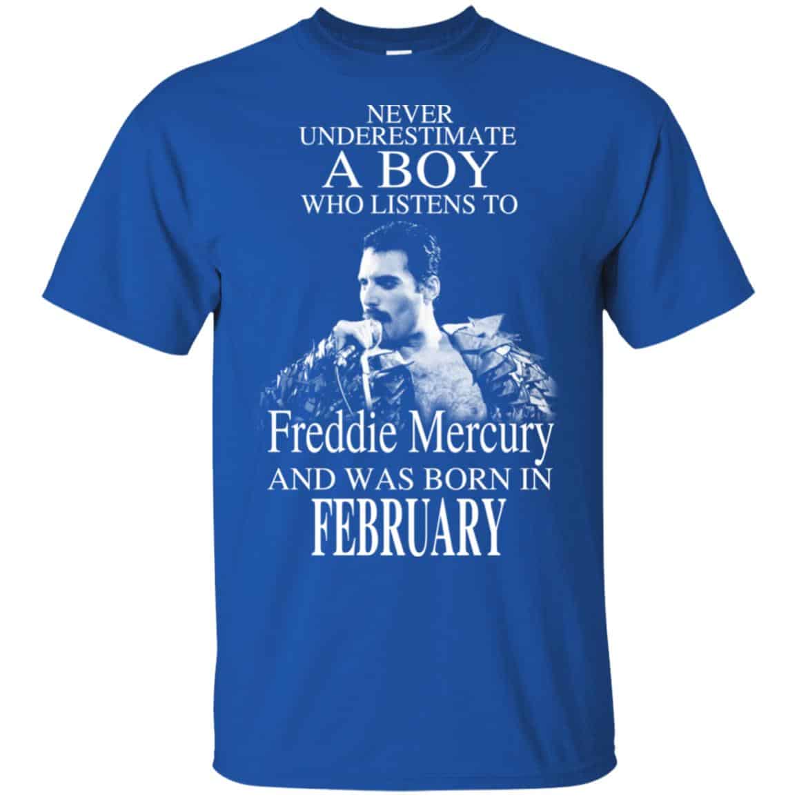 A Boy Who Listens To Freddie Mercury And Was Born In February T-Shirts, Hoodie, Tank