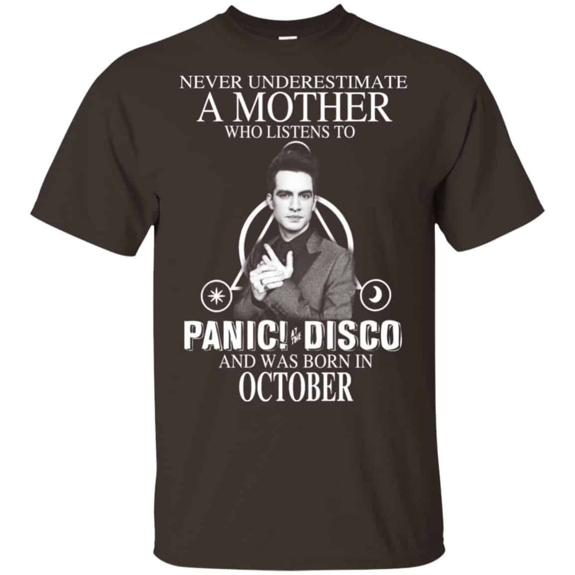 A Mother Who Listens To Panic at the Disco And Was Born In October T-Shirts, Hoodie, Tank