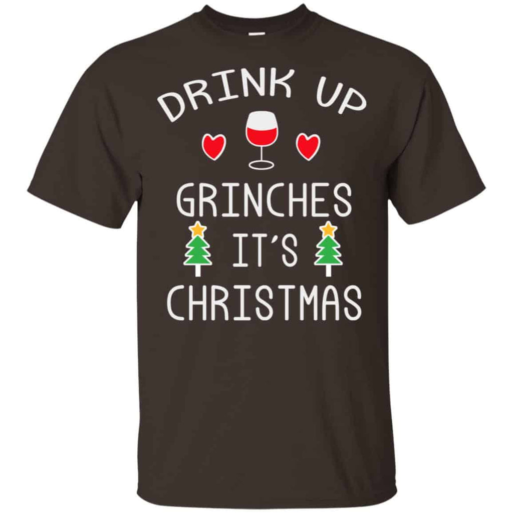 Drink Up Grinches It’s Christmas Sweater, Hoodie, T-Shirts