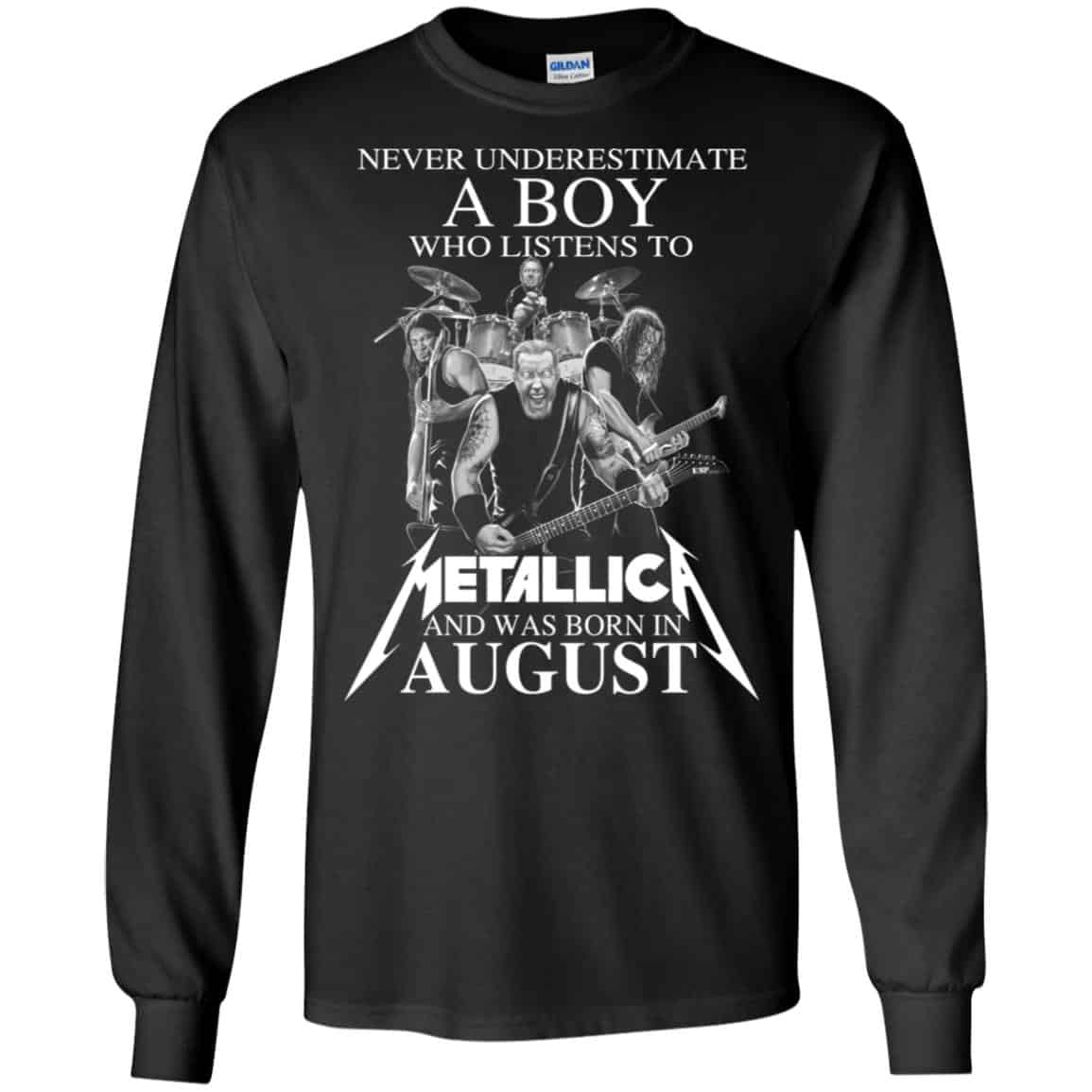 A Boy Who Listens To Metallica And Was Born In August T-Shirts, Hoodie, Tank