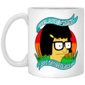 Bob’s Burger Your Ass Is Grass And I’m Gonna Mow It Mug