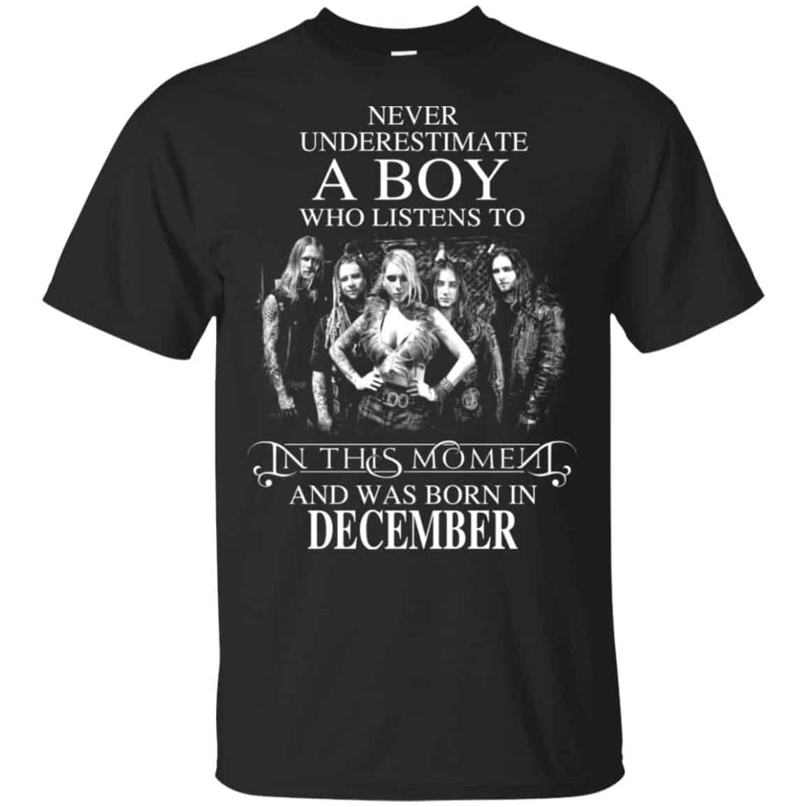 A Boy Who Listens To In This Moment And Was Born In December T-Shirts, Hoodie, Tank