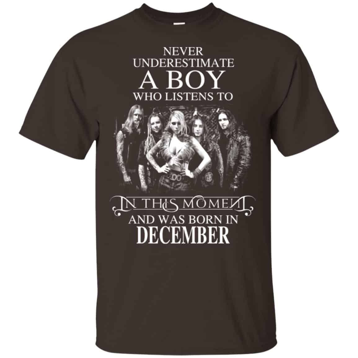 A Boy Who Listens To In This Moment And Was Born In December T-Shirts, Hoodie, Tank