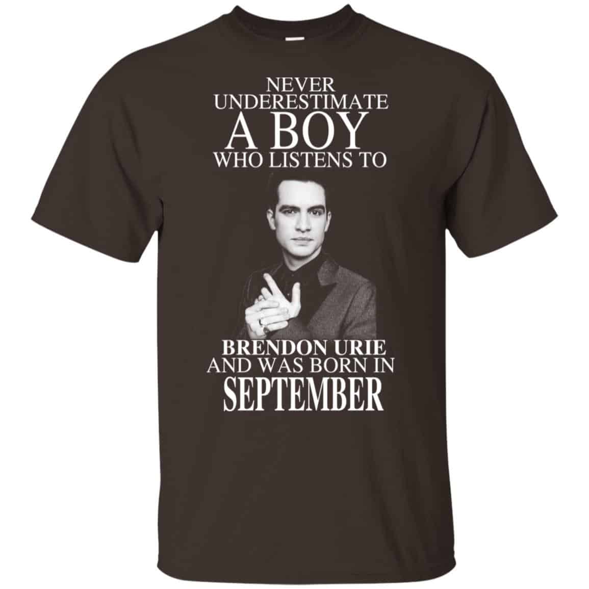 A Boy Who Listens To Brendon Urie And Was Born In September T-Shirts, Hoodie, Tank