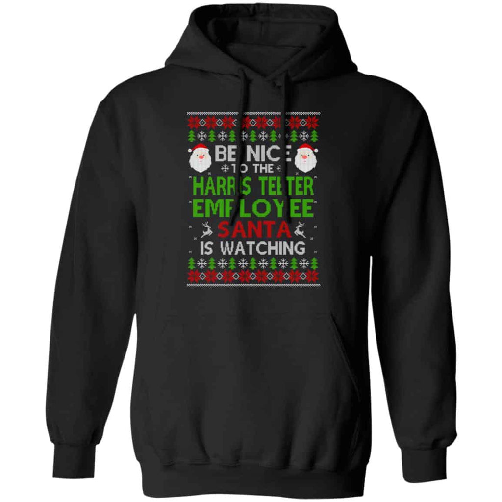Be Nice To The Harris Teeter Employee Santa Is Watching Christmas Sweater, Shirt, Hoodie