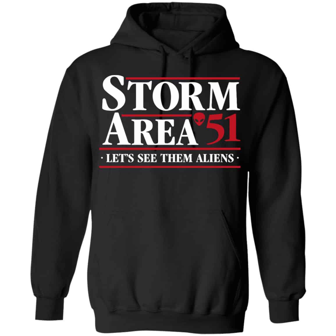 Storm Area 51 – Let’s See Them Aliens – September 20 Shirt, Hoodie, Tank