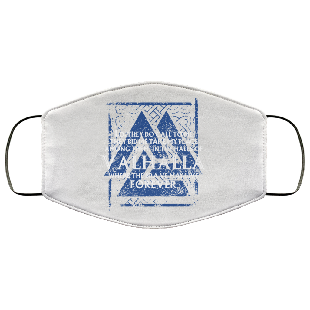 Lo, They Do Call To Me They Bid Me Take My Place Among Them In The Halls Of Valhalla Viking Face Mask