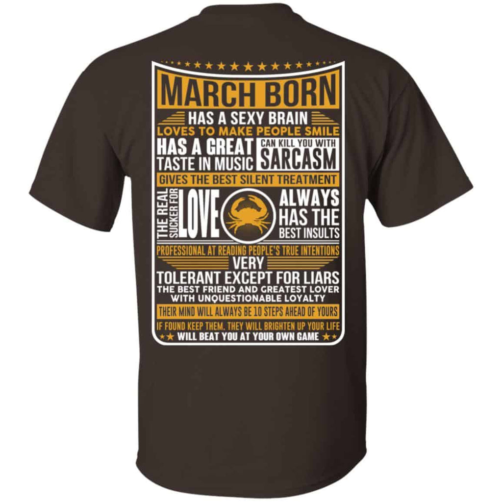 March Born Has A Sexy Brain Loves To Make People Smile T-Shirts, Hoodie, Tank