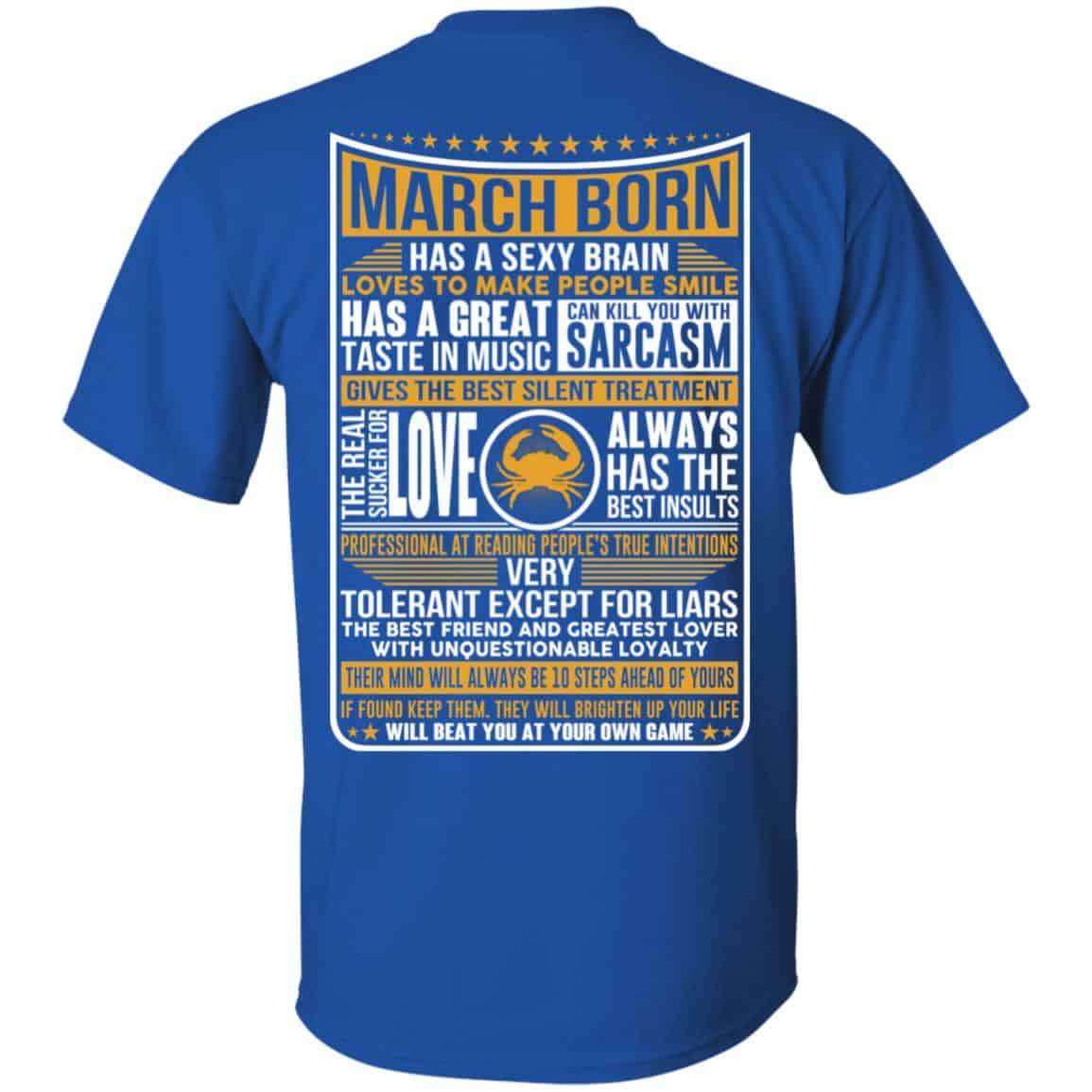 March Born Has A Sexy Brain Loves To Make People Smile T-Shirts, Hoodie, Tank