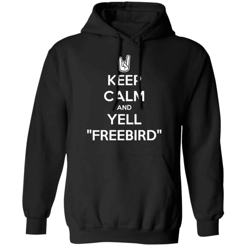 Keep Calm And Yell Freebird Shirt, Hoodie, Tank