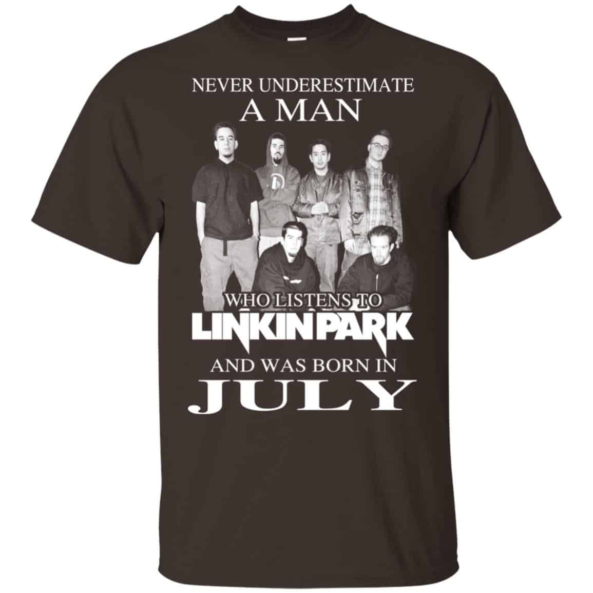 A Man Who Listens To Linkin Park And Was Born In July T-Shirts, Hoodie, Tank