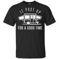 It Post Up For A Good Time Shirt, Hoodie, Tank