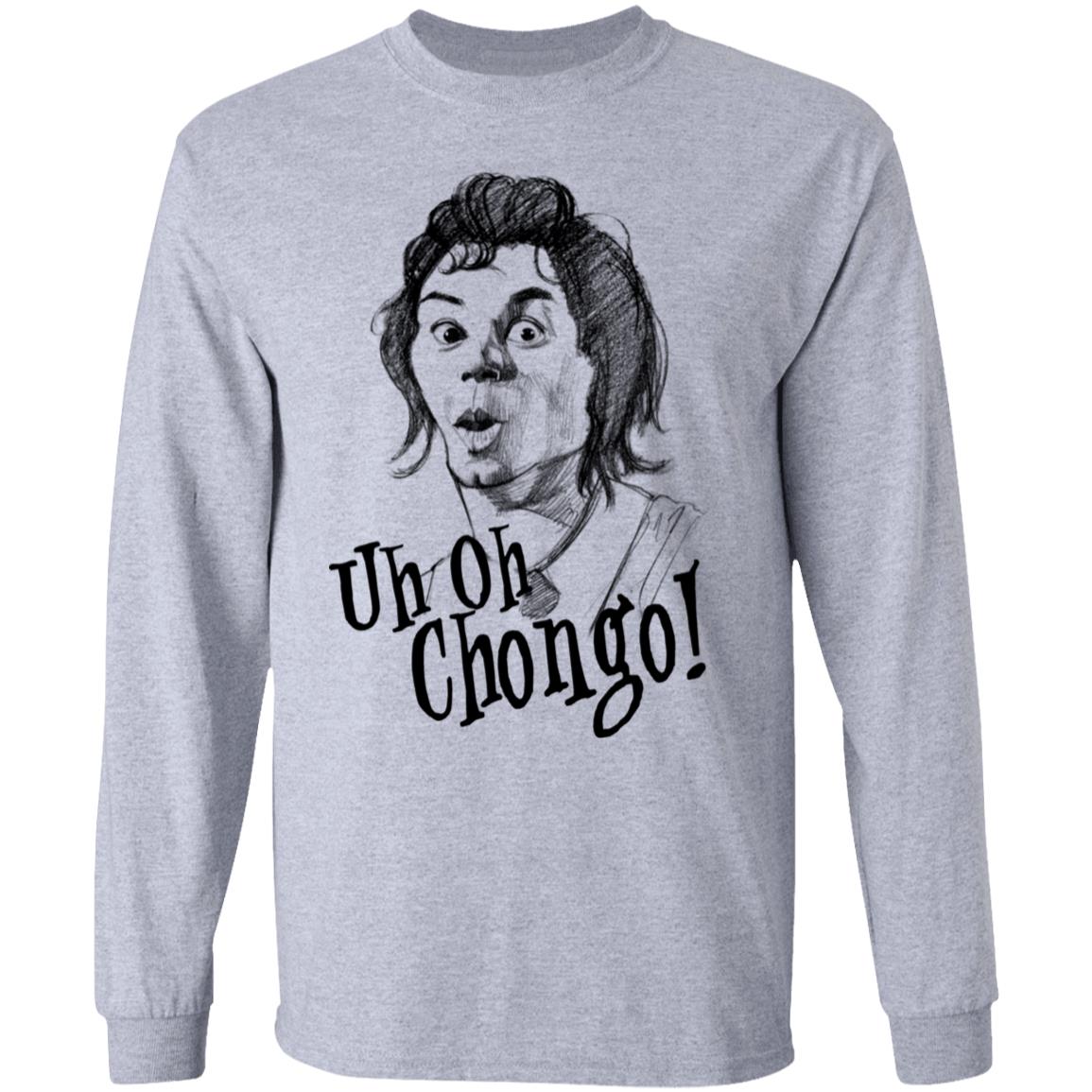 Uh-Oh Chongo Danger Island Shirt, Hoodie, Tank