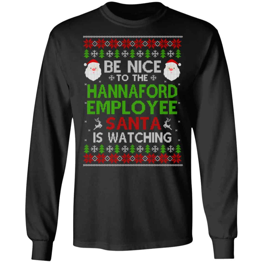 Be Nice To The Hannaford Employee Santa Is Watching Christmas Sweater, Shirt, Hoodie