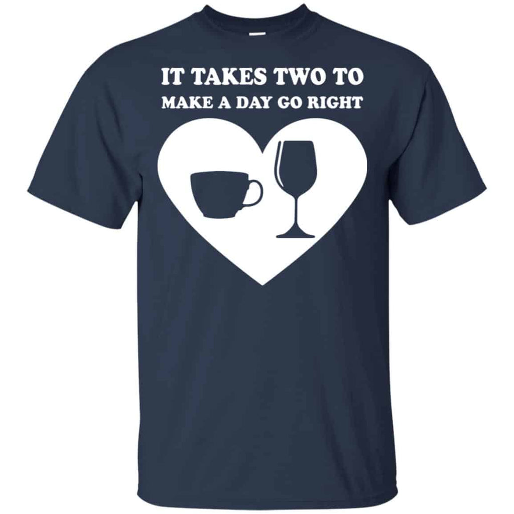 It Takes Two To Make A Day Go Right Shirt, Hoodie, Tank