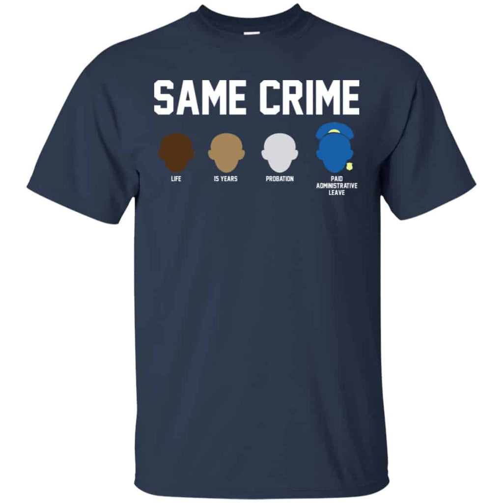 Same Crime Shirt, Hoodie, Tank