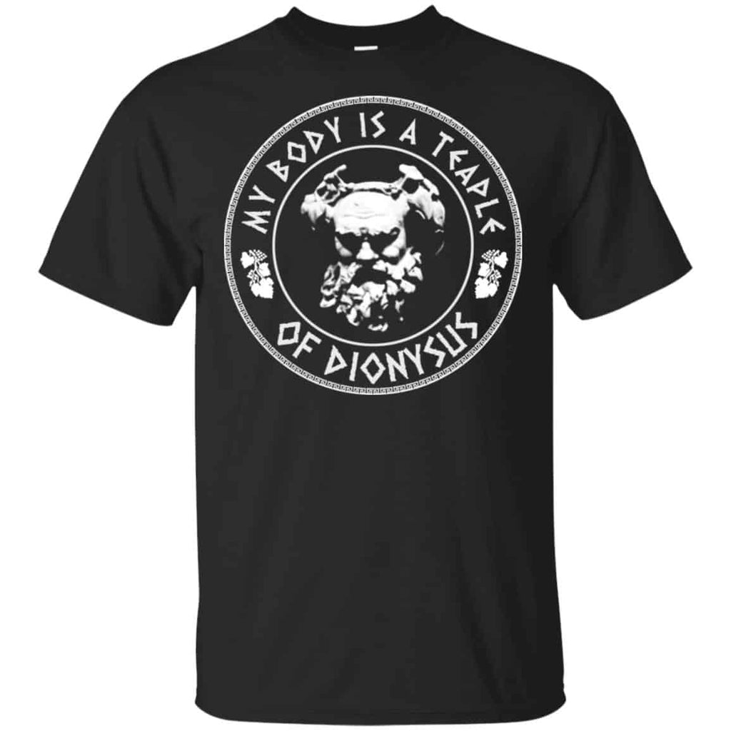 My Body Is A Temple Of Dionysus T-Shirts, Hoodie, Tank