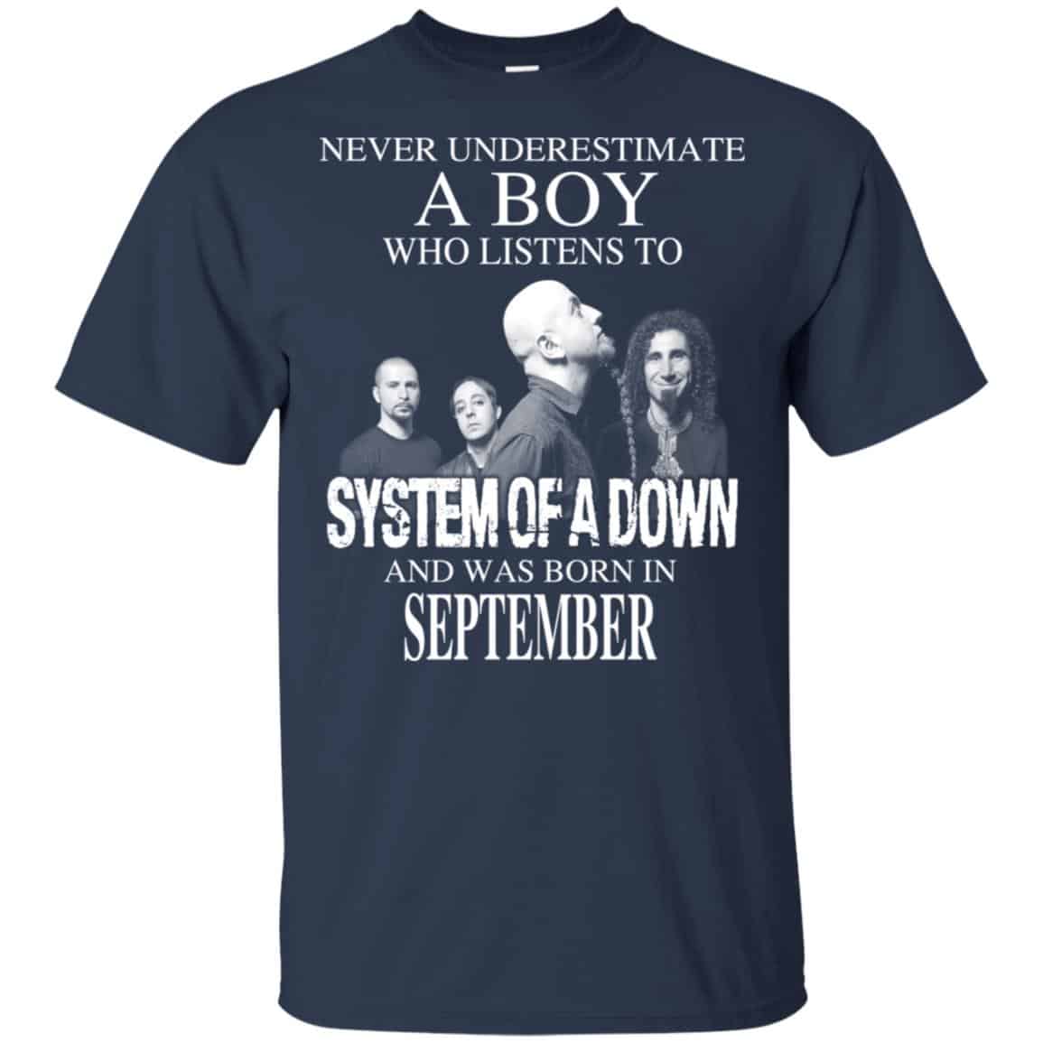 A Boy Who Listens To System Of A Down And Was Born In September T-Shirts, Hoodie, Tank