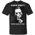 Marilyn Manson: Kanye West? Never Heard Of Her – Party Monster T-Shirts, Hoodie, Tank