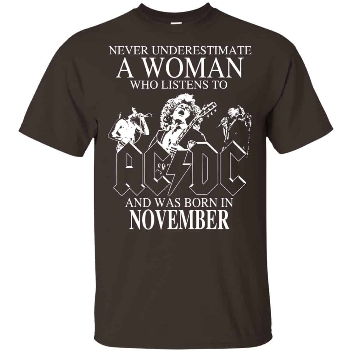 A Woman Who Listens To AC DC And Was Born In November T-Shirts, Hoodie, Tank