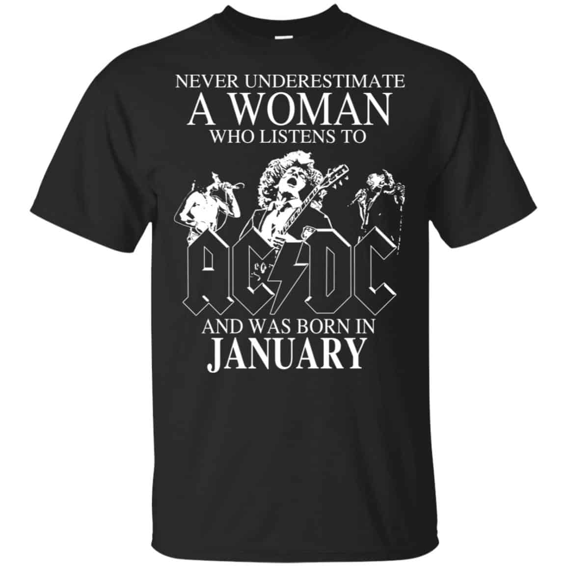 A Woman Who Listens To AC DC And Was Born In January T-Shirts, Hoodie, Tank